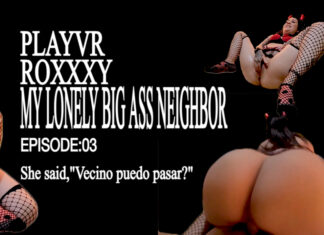 My Lonely And Lovely Big Ass Neighbor