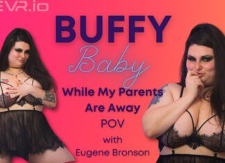 Buffy Baby Eugene Bronson While My Parents Are Away