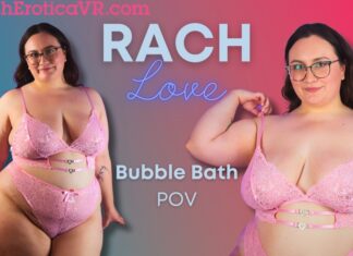 Bubble Bath – Rach Love
