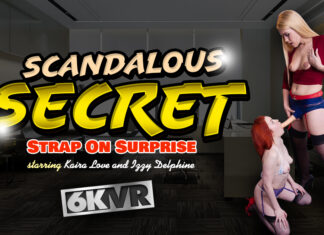 Scandalous Secret. Strap On Surprise