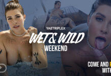 Wet & Wild Weekend